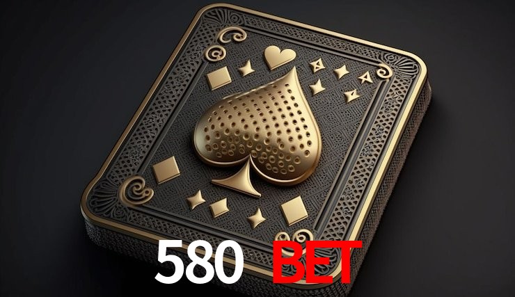 Benefícios da Conta 580 bet