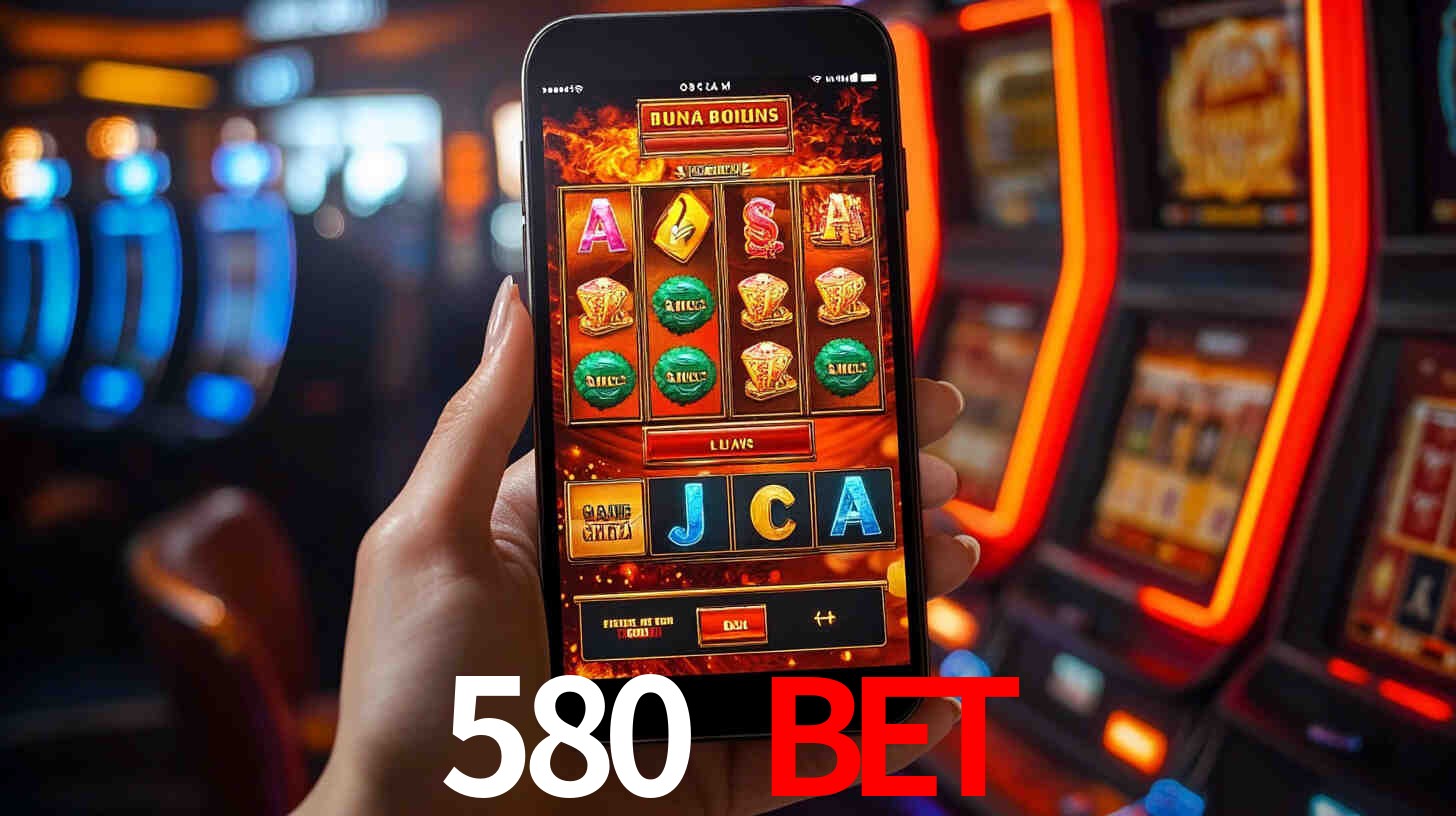 580 bet