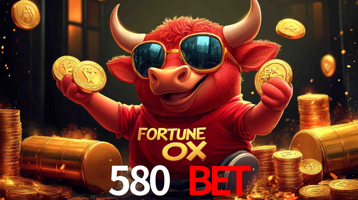 Apostas Esportivas na 580 bet: Um Guia Completo